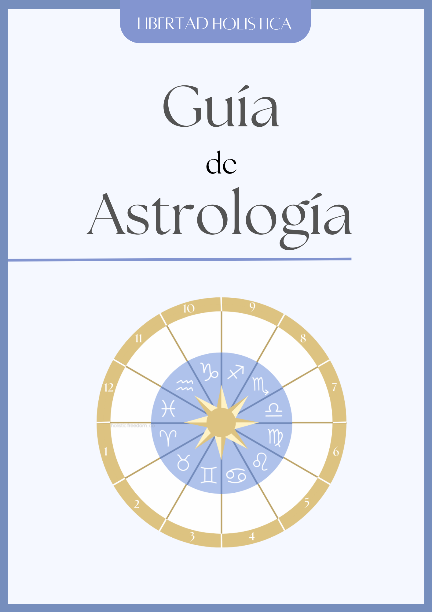 Guía de Astrología - libertadholistica.com